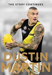 The Story Continues (Dustin Martin)
