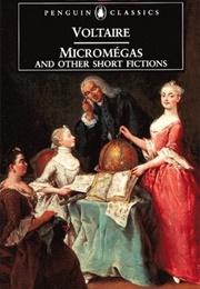 Micromegas and Other Short Fictions (Voltaire)