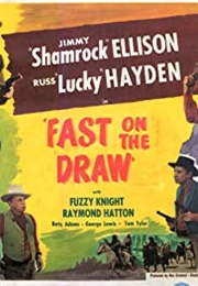 Fast on the Draw (1950)