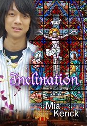 Inclination (Mia Kerick)