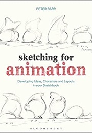 Sketching for Animation (Peter Parr)