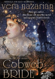Cobweb Bride (Vera Nazarian)