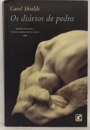Os Diários De Pedra (Carol Schields)