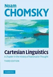 Cartesian Linguistics (Noam Chomsky)