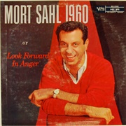 Mort Sahl - Look Forward in Anger
