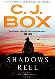 Shadows Reel (C. J. Box)
