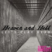 Heaven and Hell - Let's Play Dead