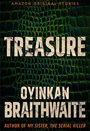 Treasure (Oyinkan Braithwaite)