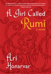 A Girl Called Rumi (Ari Honarvar)
