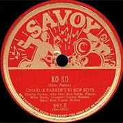 Charlie Parker - Koko