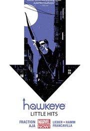 Hawkeye, Volume 2: Little Hits (Matt Fraction)