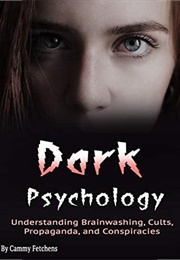 Dark Psychology (Cammy Fetchens)
