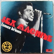 Sex Machine - James Brown