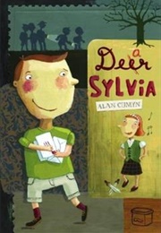 Dear Sylvia (Alan Cumyn)
