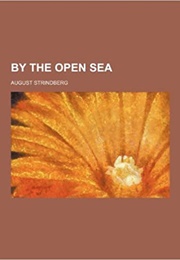 By the Open Sea (August Strindberg)