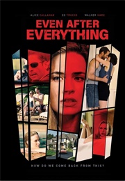 Even After Everything (2018)