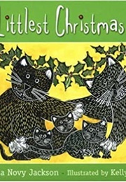 The Littlest Christmas Kitten (Jackson, Lee)