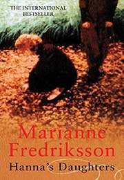 Hanna's Daughters (Marianne Fredriksson)