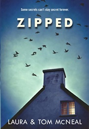 Zipped (Laura & Tom McNeal)