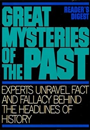 Great Mysteries of the Past (Reader's Digest)