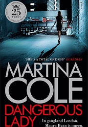 Dangerous Lady (Martina Cole)