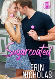 Sugarcoated (Erin Nicholas)
