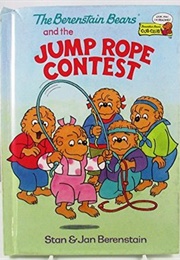 The Berenstain Bears and the Jump Rope Contest (Stan Berenstain, Jan Berenstain)