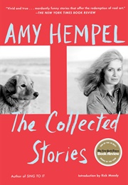 The Collected Stories of Amy Hempel (Amy Hempel)