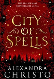 City of Spells (Alexandra Christo)