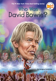 Who Was David Bowie? (Margaret Gurevich)