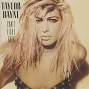 Taylor Dayne - Can't Fight Fate
