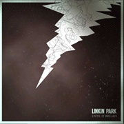 Linkin Park - Until It Breaks (Datsik Remix)