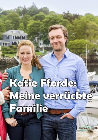 Katie Fforde: Meine Verrückte Familie (2017)