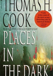 Places in the Dark (Thomas Cook)