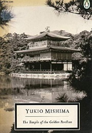 The Temple of the Golden Pavillion (Yukio Mishima)