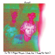 Sunset - I'm Not a Perfect Person (Looks Like I Fucked Up Again)