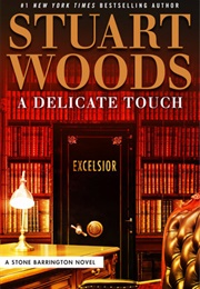 A Delicate Touch (Stuart Woods)