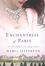 Enchantress of Paris (Marci Jefferson)