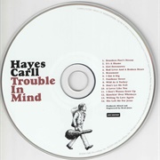 Beaumont - Hayes Carll