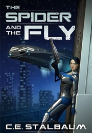 The Spider and the Fly (C.E. Stalbaum)