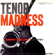 Sonny Rollins Quartet - Tenor Madness