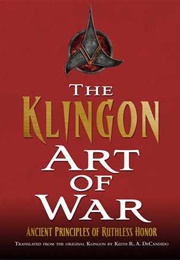 The Klingon Art of War (Keith R. A. Decandido)