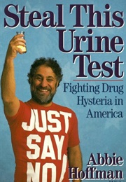 Steal This Urine Test (Abbie Hoffman)