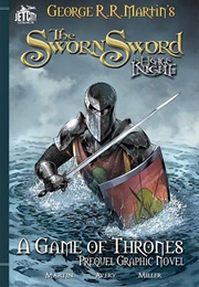 The Sworn Sword: The Graphic Novel (A Game of Thrones) (Ben Avery)