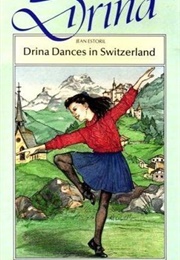 Drina Dances in Switzerland (Jean Estoril)