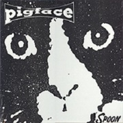 Pigface- Spoon Breakfast
