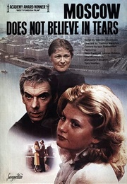 Moscow Does Not Believe in Tears (1979)