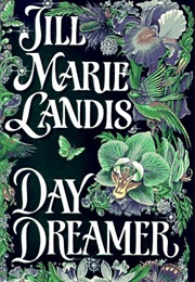 Day Dreamer (Jill Marie Landis)