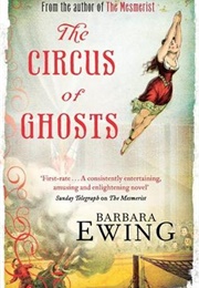 The Circus of Ghosts (Barbara Ewing)