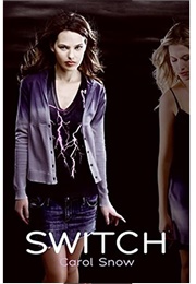 Switch (Carol Snow)